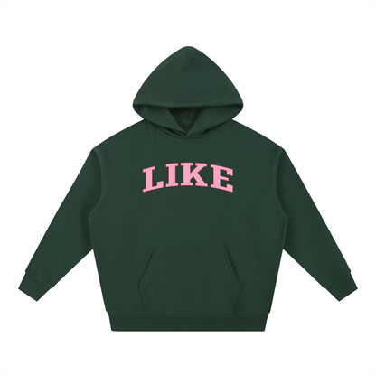 LIKE Hoodie