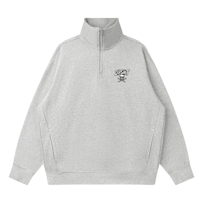 DIPSHIT Quarter-Zip Sweatshirt