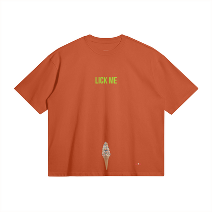 Lick Me