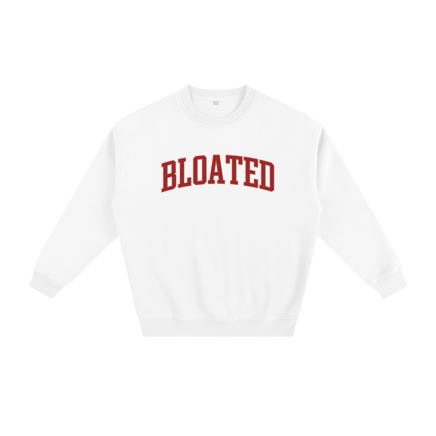 Bloated Sweatshirt