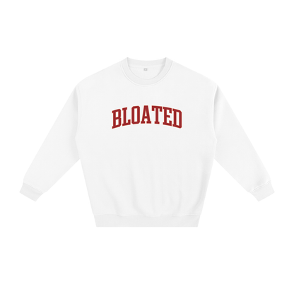 Bloated Sweatshirt