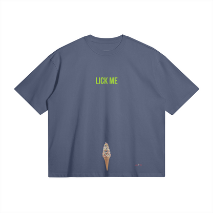 Lick Me