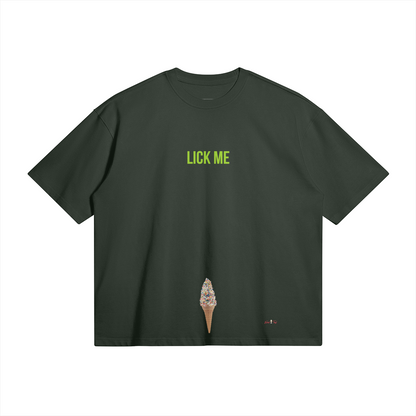 Lick Me
